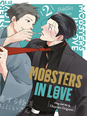 cover image of Mobsters in Love, Volume 2